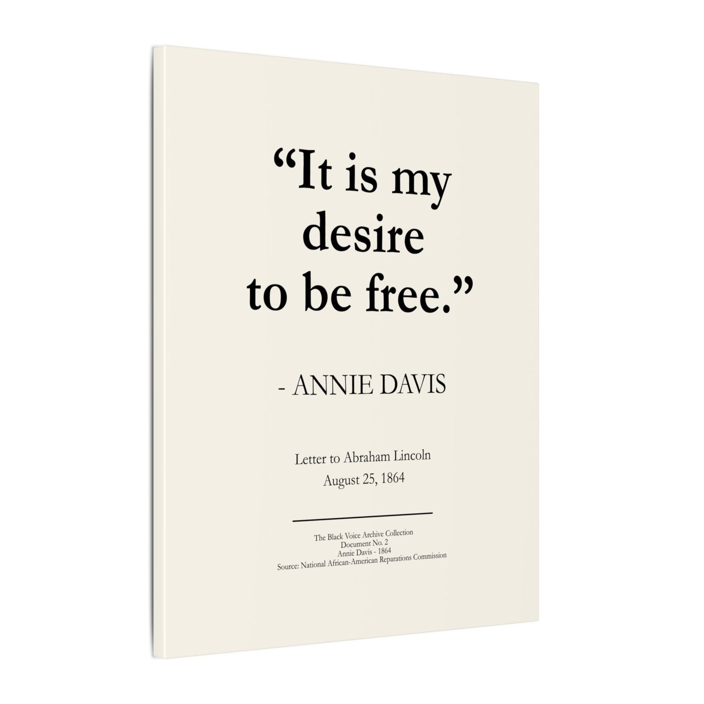 Annie Davis "It is my desire to be free" Matte Canvas Art – 16x20 Historical Quote Print