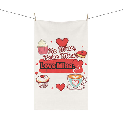 Be Mine, Bake Mine, Love Mine Tea Towel - Valentine's Day Love - Cute Cupcakes & Heart Design