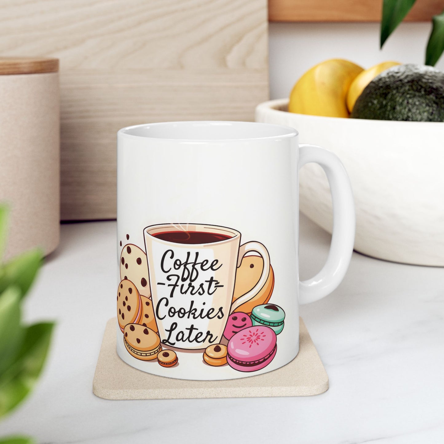 Coffee First, Cookies Later Mug | Double-Sided Print | 11 oz & 15 oz | 2424 DPI Ceramic Design