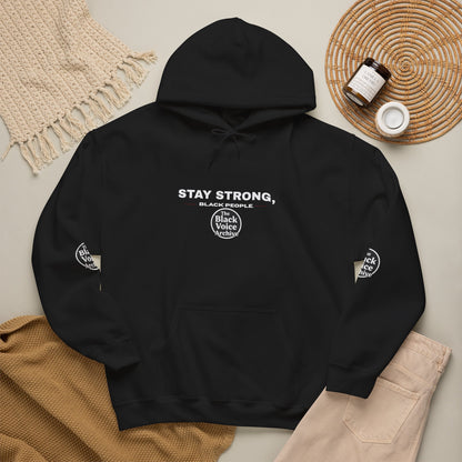 Personalizable Stay Strong Black People The Black Voice Archive Hoodie – Inspirational Black Voice Support Sweatshirt