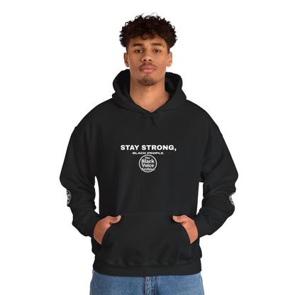 Personalizable Stay Strong Black People The Black Voice Archive Hoodie – Inspirational Black Voice Support Sweatshirt