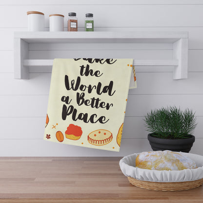 Bake the World a Better Place Tea Towel | 18x30 | Cotton Twill or Polyester | 625 DPI Premium Print