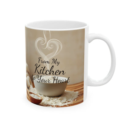 From My Kitchen to Your Heart Mug | Double-Sided Print | 11 oz & 15 oz Premium Ceramic