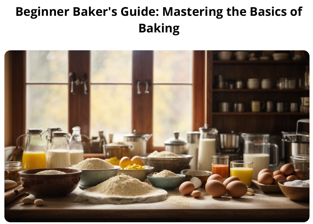 Buffy’s Flavorful Journey Presents The Beginner's Bakers Guide: Mastering the Basics of Baking
